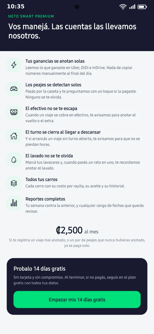 Pantalla de Neto Smart Pro en la app: siete beneficios, entre ellos las ganancias que se anotan solas y los peajes que se detectan solos, el precio de 2.500 colones al mes y el botón para empezar los 14 días gratis.